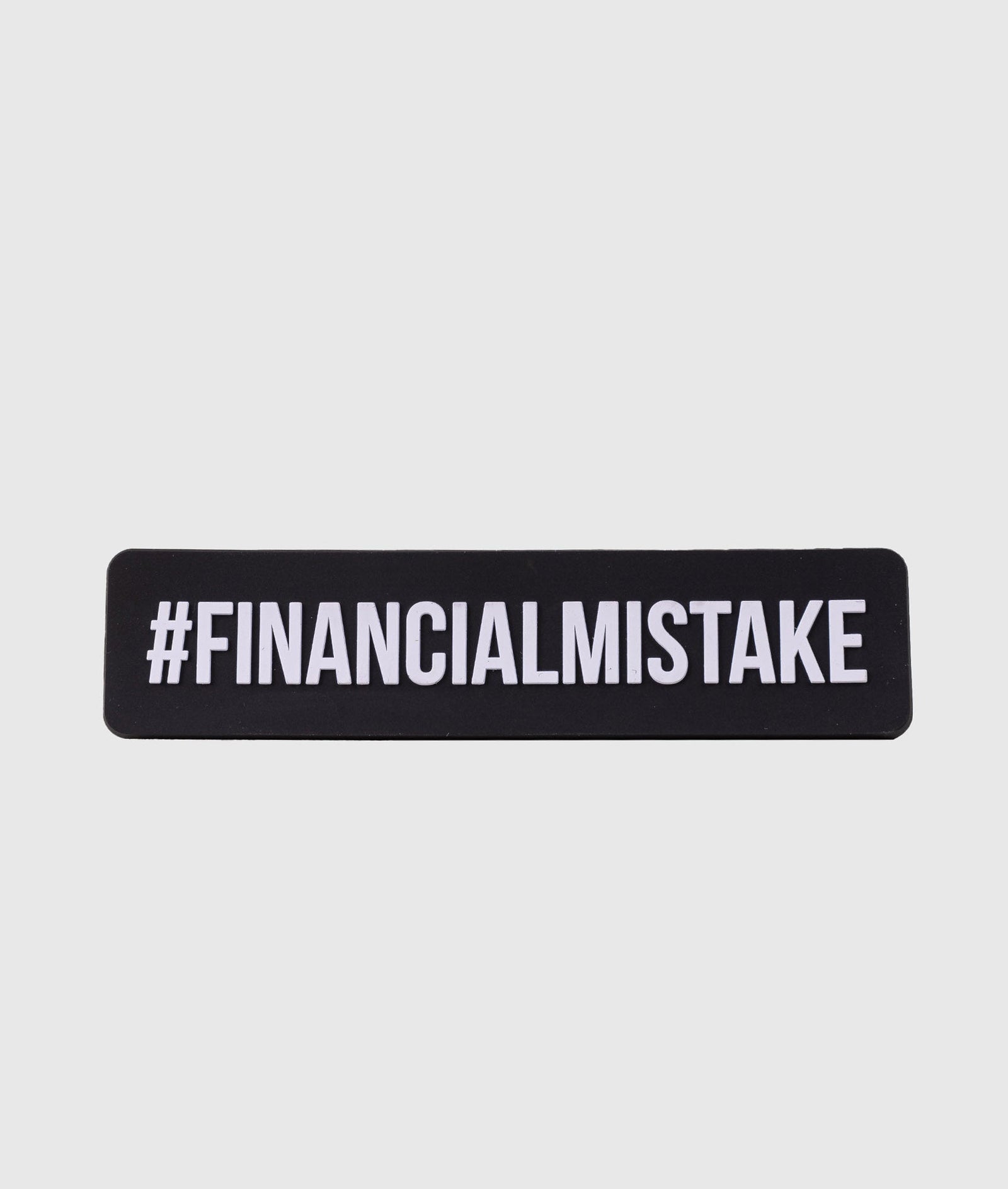 Financial Mistake Magnet - Hardtuned