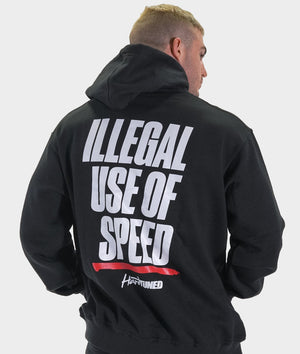 Illegal Use Of Speed Hoodie - Hardtuned